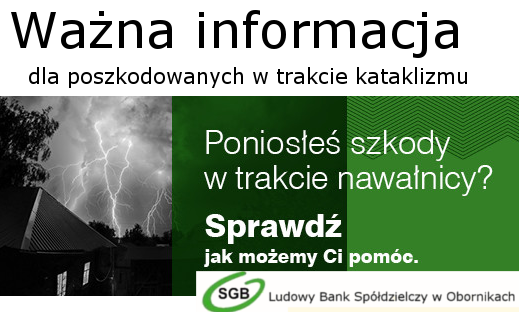 Informacja dla Klientów odnośnie szkody w trakcie nawałnicy